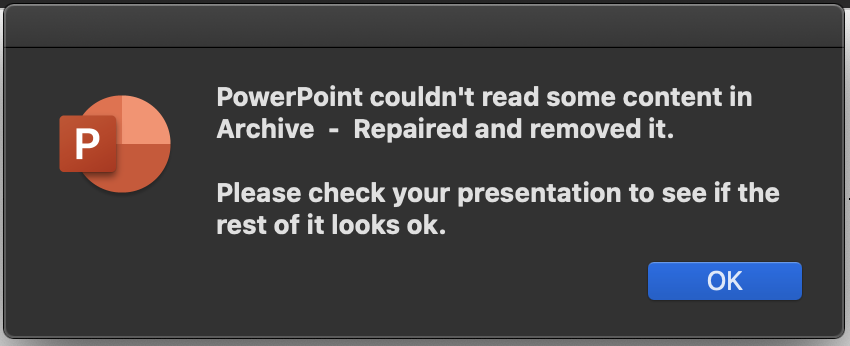 Change the file extension of the zip archive back to .pptx.
Try opening the repaired PowerPoint file and check if the error is resolved.